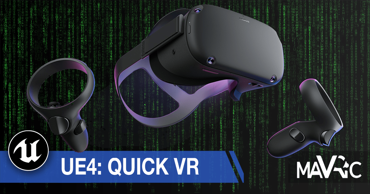 🎓Try This At Home: Quick VR in Unreal&nbsp;Engine